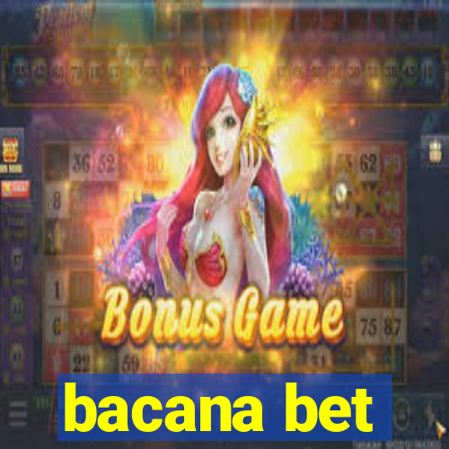 bacana bet